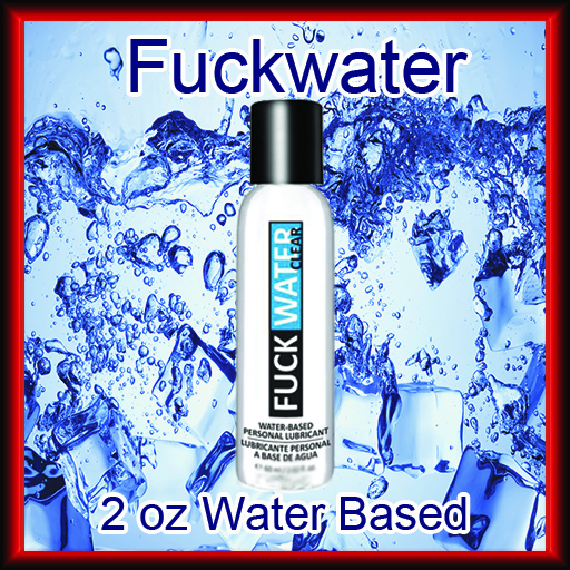 Fuckwater 2 oz Personal Lubricant - Water Based.